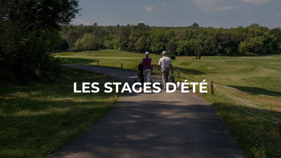 Stages d'été au Golf de Barbaroux