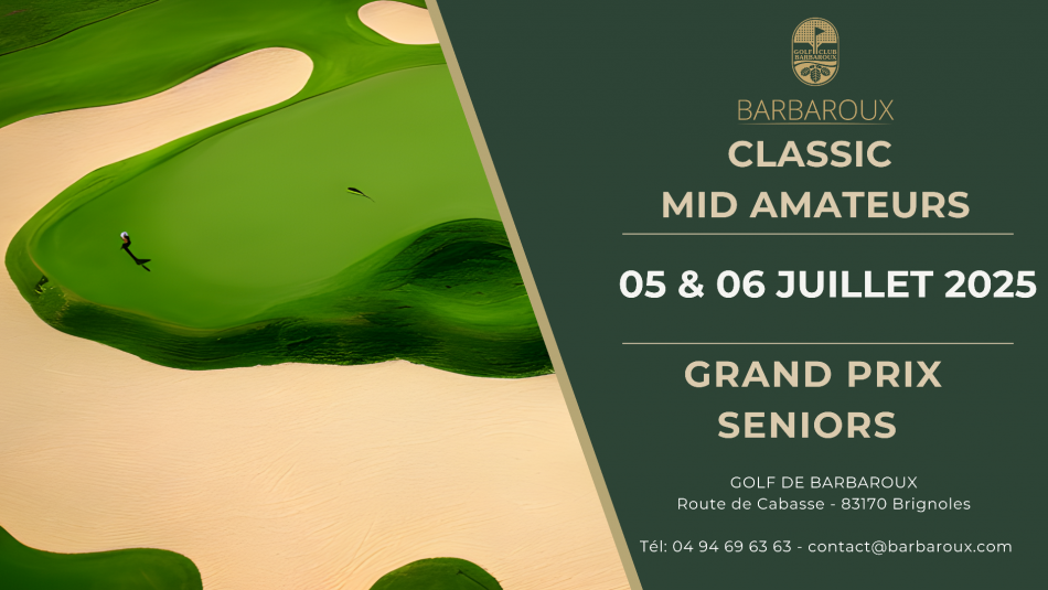 CLASSIC MID AMATEURS & GRAND PRIX SENIORS 2025