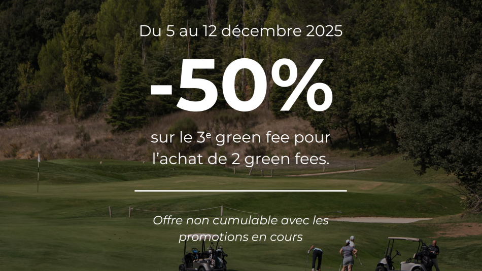 OFFRE DE NOËL : -50% sur le 3ᵉ green fee pour l’achat de 2 green fees